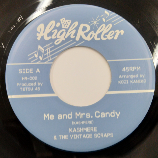 KASHMERE & THE VINTAGE SCRAPS / Me And Mrs.Candy - 西新宿