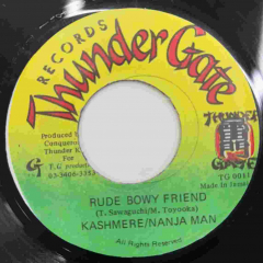 邦楽 RUDE BOWY FRIEND KASHMERE/NANJA MAN Kashmere, Nanjaman / Rude Bowy Friend - 西新宿レゲエショップ