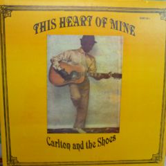 Carlton And The Shoes / This Heart Of Mine - 西新宿レゲエショップ 