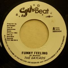 Gaylads / Funny Feeling , B.B Seaton / You've Got To Be Natural