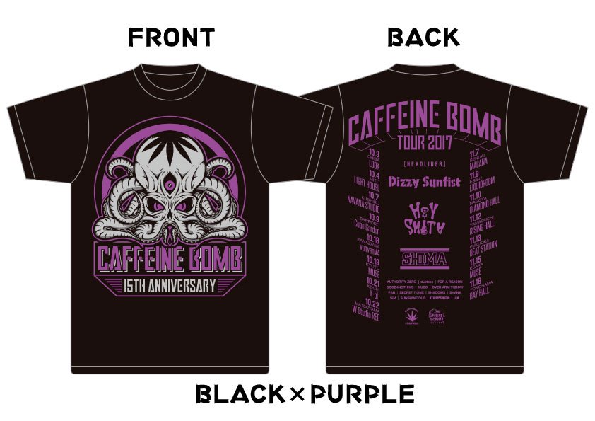  CAFFEINE BOMB 15TH TOUR T �