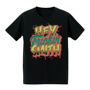 【HEY-SMITH】HEY Fuckin SMITH Tシャツ 
