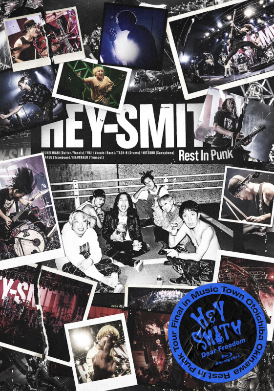 HEY-SMITHDear Freedom -Rest In Punk Tour Final in Music Town Otoichiba Okinawa-Blu-ray Disc