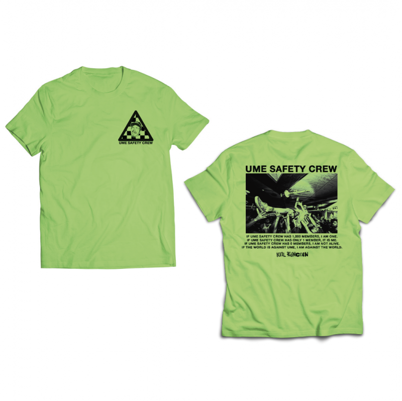 KILL LINCOLNUme Safety Crew T