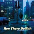 【PLAIN WHITE T's】Hey There Delilah