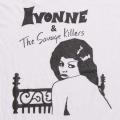 IVONNE & THE SAVAGE KILLERS Produced by Tomoo Gokita