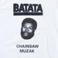 BATATA / Chainsaw Muzak designed by Tomoo Gokita