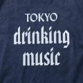 TOKYO DRINKING MUSIC  designed by Tacoma Fuji Records & Satoshi Suzuki