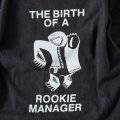 THE BIRTH OF A ROOKIE MANAGER designed by Tomoo Gokita