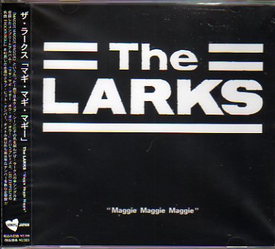 The larks / “Maggie Maggie Maggie” - 洋楽