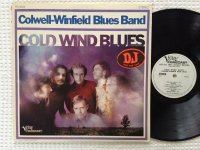 COLD WIND BLUES<br >COLWELL-WINFIELD BLUES BAND