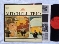 THE SLIGHTLY IRREVERENT<br >THE MITCHELL TRIO