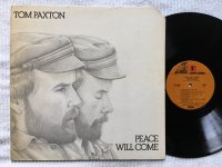 PEACE WILL COME<br >TOM PAXTON