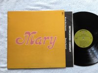 MARY<br>MARY TRAVERS (PETER, PAUL AND MARY)