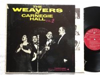 THE WEAVERS AT CARNEGIE HALL VOL. 2<br>THE WEAVERS