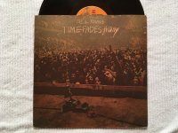 TIME FADES AWAY<br>NEIL YOUNG