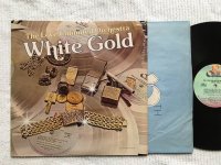 WHITE GOLD<br>THE LOVE UNLIMITED ORCHESTRA