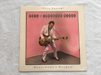 EVERYBODY'S ROCKIN'<br>NEIL YOUNG AND THE SHOCKING PINKS