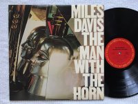 THE MAN WITH THE HORN<br>MILES DAVIS