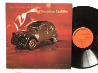 CHOCOLATE CADILLAC  <br>RED MITCHELL QUINTET