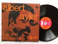 THE FIRST RECORDINGS<br>ALBERT AYLER