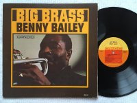 BIG BRASS<br>BENNY BAILEY