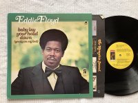 BABY LAY YOUR HEAD DOWN (GENTLY ON MY BED<br>EDDIE FLOYD