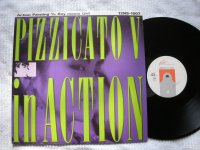 PIZZICATO V in ACTIONAction Painting / Boy Meets Girl<br>PIZZICATO V