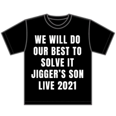 ■JIGGER'S SON 2021 Tシャツ 最終販売<img class='new_mark_img2' src='https://img.shop-pro.jp/img/new/icons1.gif' style='border:none;display:inline;margin:0px;padding:0px;width:auto;' />