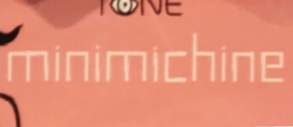 minimichine