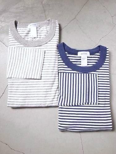 BETTER ミディアムウェイト長袖ボーダーTee mens