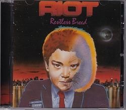 デジタルリマスター盤！RIOT / ライオット / RESTLESS BREED