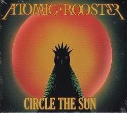 ATOMIC ROOSTER-circle of the sun CD(DIGI)-ROCK STAKK RECORDS