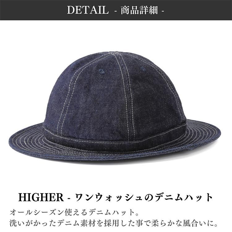 HIGHER（ファッション） HIGHER ハイヤー SELVEDGE DENIM HAT