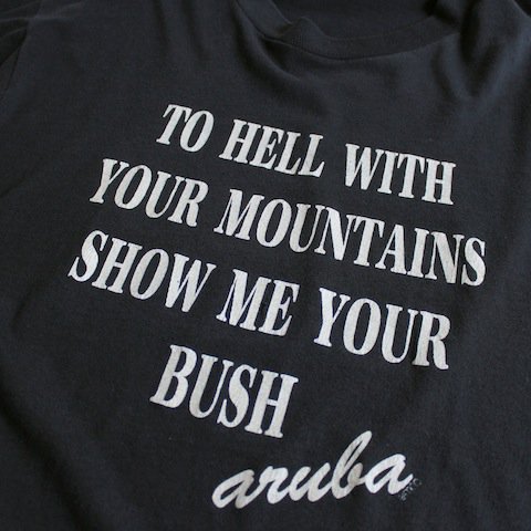 80 S ヴィンテージ 下ネタプリント Tシャツ To Hell With Your Mountains Show Me Your Busch レディース 渋谷古着屋 通販 Mericca Webストア