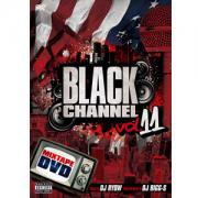 MIX DVD BLACK CHANNEL vol.11 -DJ RYOW<img class='new_mark_img2' src='https://img.shop-pro.jp/img/new/icons5.gif' style='border:none;display:inline;margin:0px;padding:0px;width:auto;' />