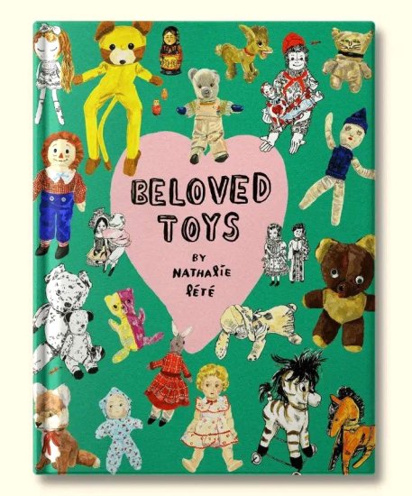 【ナタリー・レテ】作品集 ビーラヴド・トイズ　Beloved Toys