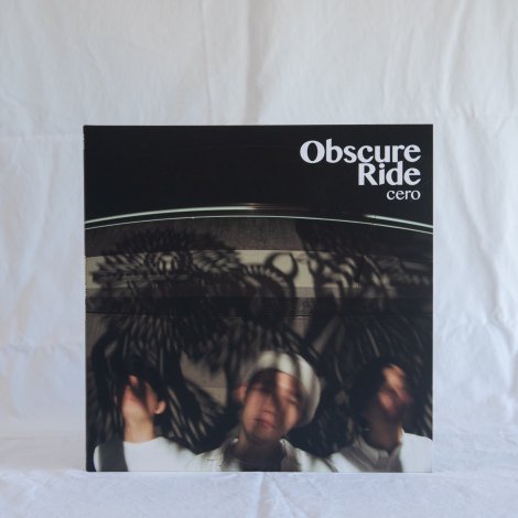 新宿ALTA】CERO/OBSCURE RIDE (LTD)(KAKU070) - レコード