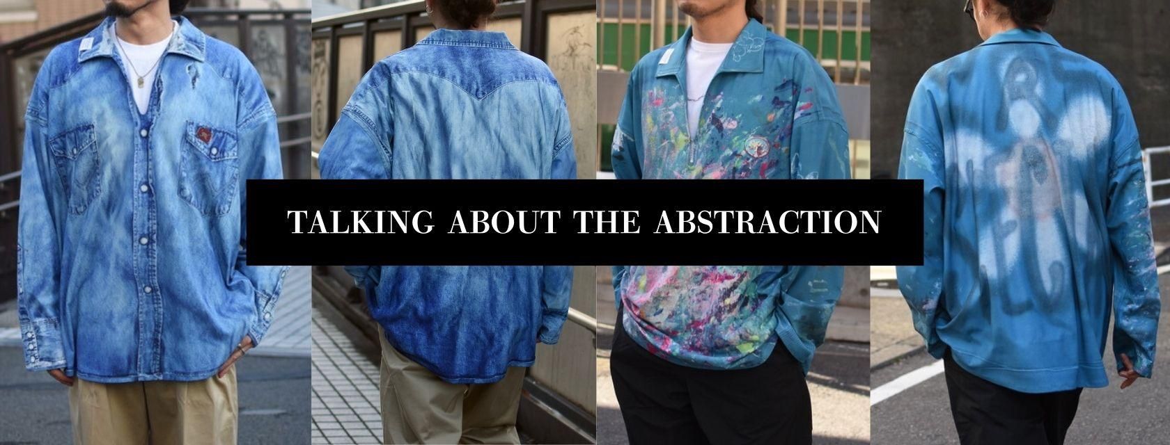 TALKING ABOUT THE ABSTRACTION (トーキング アバウト ジ