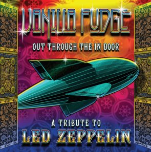 Vanilla Fudge / Out Through The In Door  -A Tribute To Led Zeppelin - (2016/11)