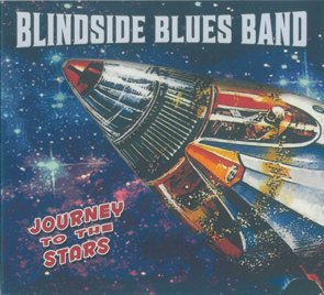 Blindside Blues Band / Journey To The Stars (2016/12)
