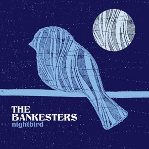 Bankesters / Nightbird (2017/02)