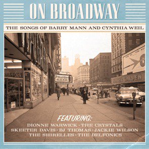 V.A. / On Broadway: The Songs of Barry Mann and Cynthia Weil (2017/03) -  BSMF RECORDS