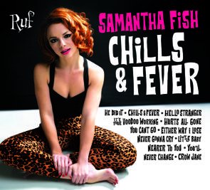 Samantha Fish / Chills & Fever (2017/04)