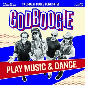 Godboogie / Play Music & Dance (2017/05)