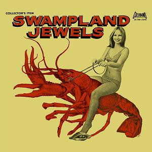 V.A. / Swampland Jewels (2017/09)