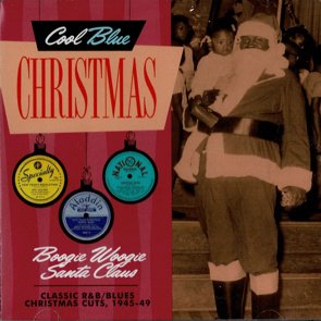 V.A. / Classic R&B/Blues Christmas Cuts, 1945-49 (2017/11)