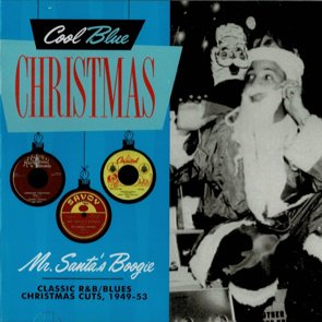 V.A. / Classic R&B/Blues Christmas Cuts, 1949-53 (2017/11) - BSMF RECORDS