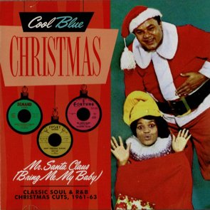V.A. / Classic Soul & R&B Christmas Cuts, 1961-63 (2017/11)