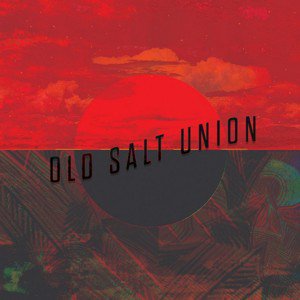 Old Salt Union / Old Salt Union (2018/2)